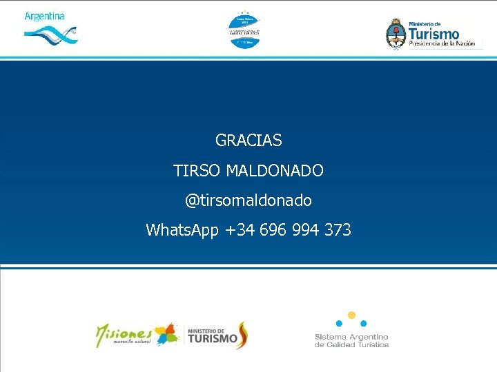 GRACIAS TIRSO MALDONADO @tirsomaldonado Whats. App +34 696 994 373 