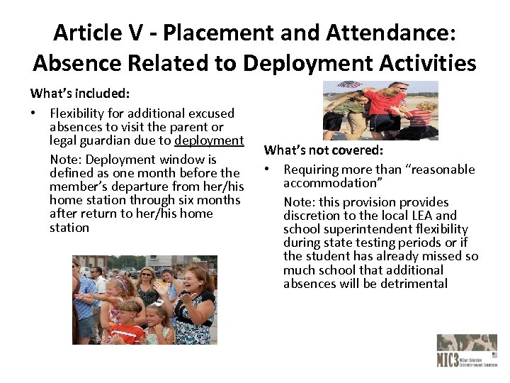 Article V - Placement and Attendance: Absence Related to Deployment Activities What’s included: •