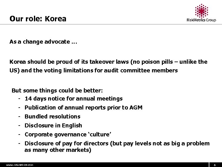 Our role: Korea As a change advocate … Korea should be proud of its