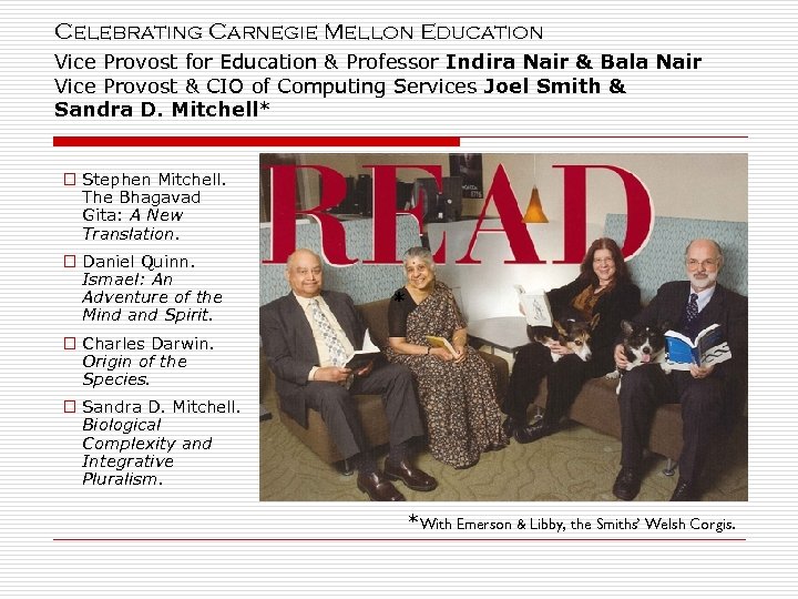 Celebrating Carnegie Mellon Education Vice Provost for Education & Professor Indira Nair & Bala