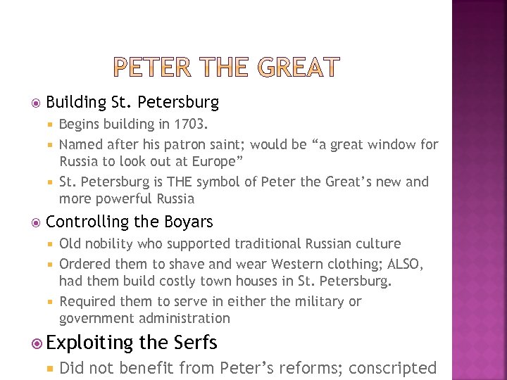  Building St. Petersburg Begins building in 1703. Named after his patron saint; would