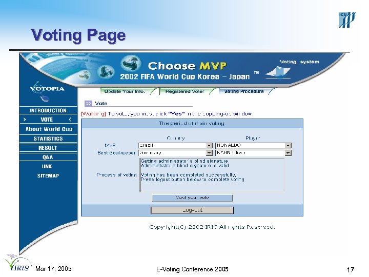 Voting Page Mar 17, 2005 E-Voting Conference 2005 17 