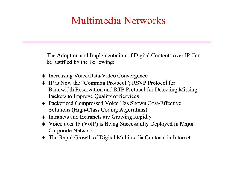 Multimedia Networks 