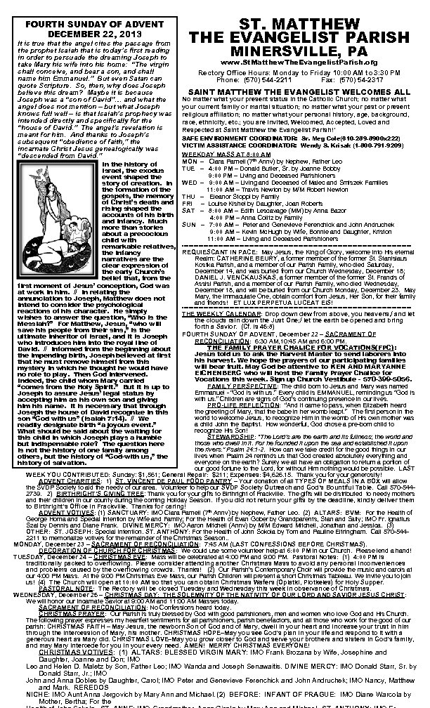 FOURTH SUNDAY OF ADVENT DECEMBER 22, 2013 It is true that the angel cites