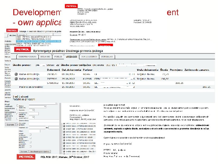 Development of insurance risk management - own application for claims management POLRISK 2017, Warsaw,