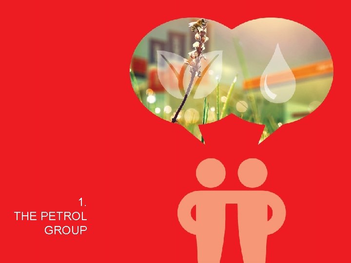 1. THE PETROL GROUP 