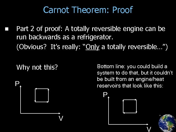 Carnot Theorem: Proof n Part 2 of proof: A totally reversible engine can be