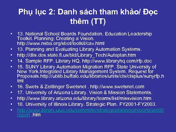 Phụ lục 2: Danh sách tham khảo/ Đọc thêm (TT) • 13. National School