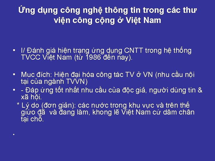 Ứng dụng công nghệ thông tin trong các thư viện công cộng ở Việt