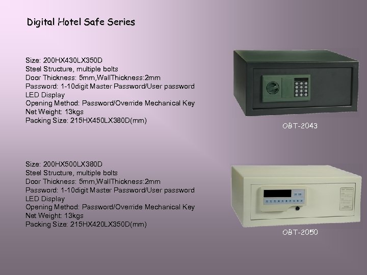 Digital Hotel Safe Series Size: 200 HX 430 LX 350 D Steel Structure, multiple