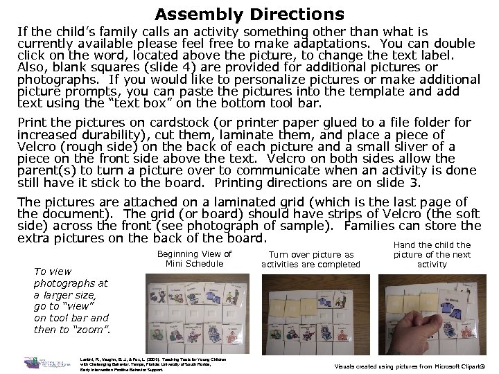 Assembly Directions If the child’s family calls an activity something other than what is