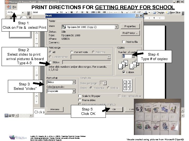 PRINT DIRECTIONS FOR GETTING READY FOR SCHOOL Step 1: Click on File & select