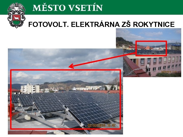 FOTOVOLT. ELEKTRÁRNA ZŠ ROKYTNICE 