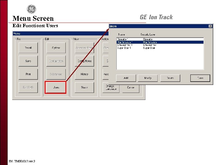 Menu Screen Edit Functions: Users PN: TM 001017 rev: 3 
