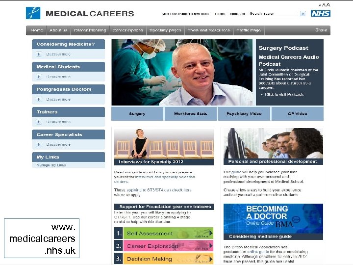 Medical Careers www. medicalcareers. nhs. uk 