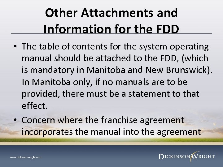 Other Attachments and Information for the FDD • The table of contents for the