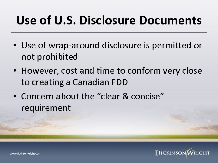 Use of U. S. Disclosure Documents • Use of wrap-around disclosure is permitted or