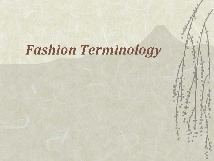 Fashion Terminology 