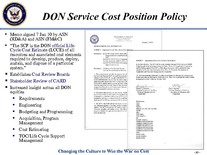 DON Service Cost Position Policy • Memo signed 7 Jan 10 by ASN •