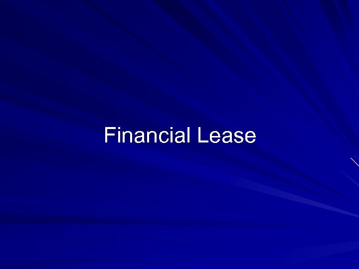 Financial Lease 