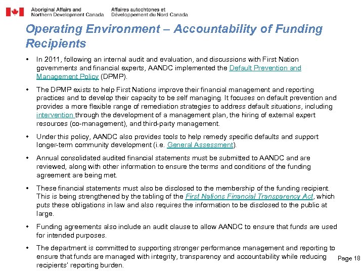 Operating Environment – Accountability of Funding Recipients • In 2011, following an internal audit