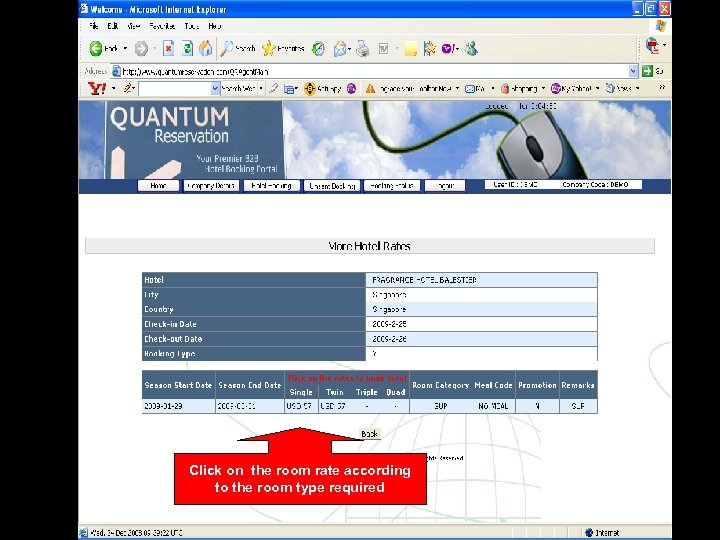 Click on the room rate according to the room type required 