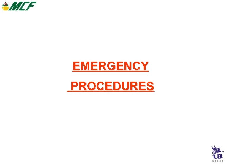 EMERGENCY PROCEDURES 