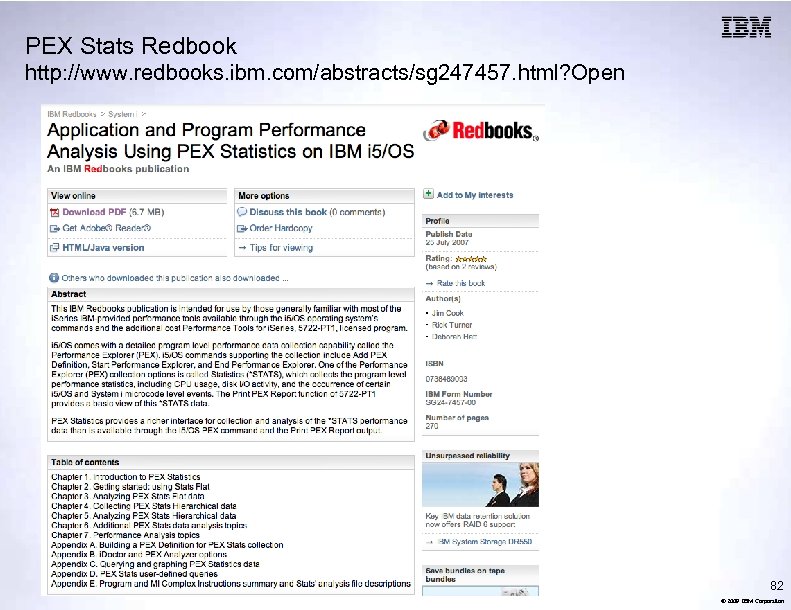 PEX Stats Redbook http: //www. redbooks. ibm. com/abstracts/sg 247457. html? Open 82 © 2009