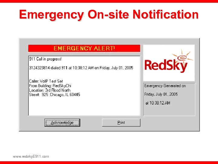 Emergency On-site Notification www. redsky. E 911. com 