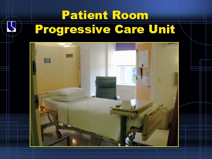 Patient Room Progressive Care Unit 