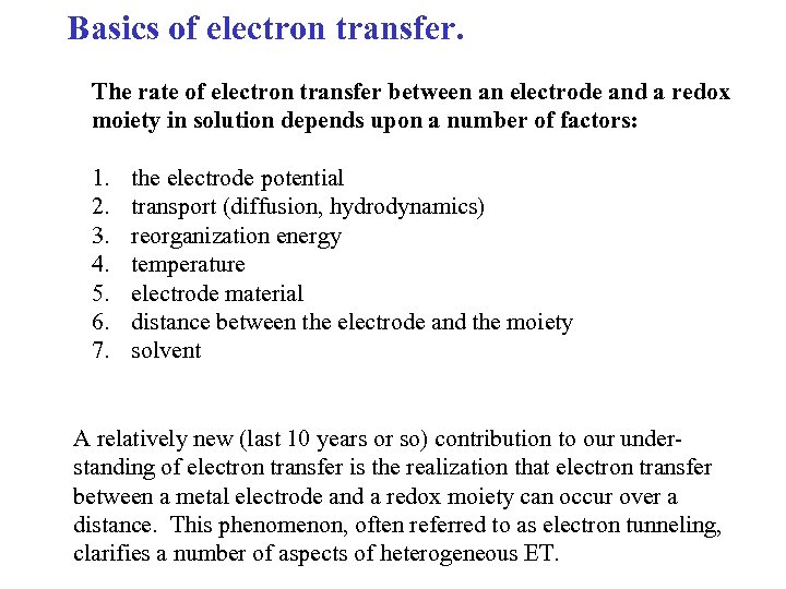 Basics of electron transfer. The rate of electron transfer between an electrode and a