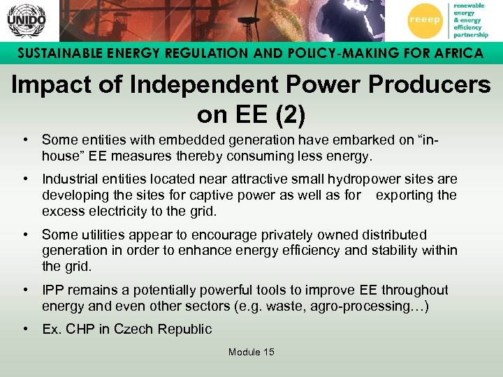 SUSTAINABLE ENERGY REGULATION AND POLICY-MAKING FOR AFRICA Impact of Independent Power Producers on EE