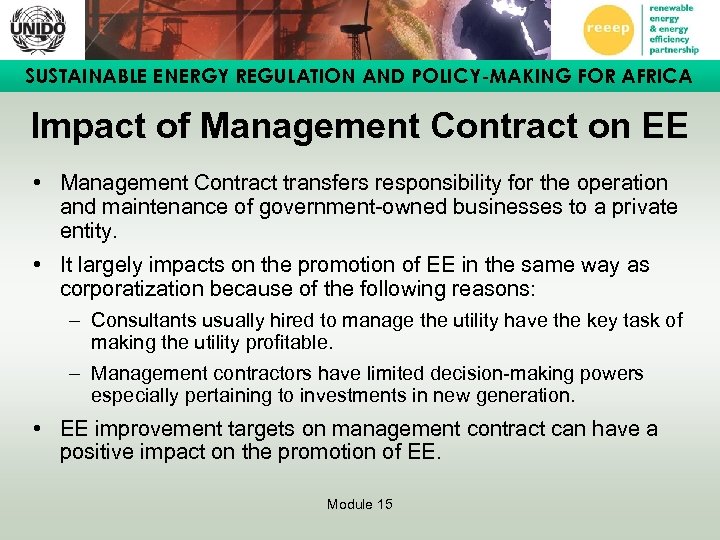 SUSTAINABLE ENERGY REGULATION AND POLICY-MAKING FOR AFRICA Impact of Management Contract on EE •