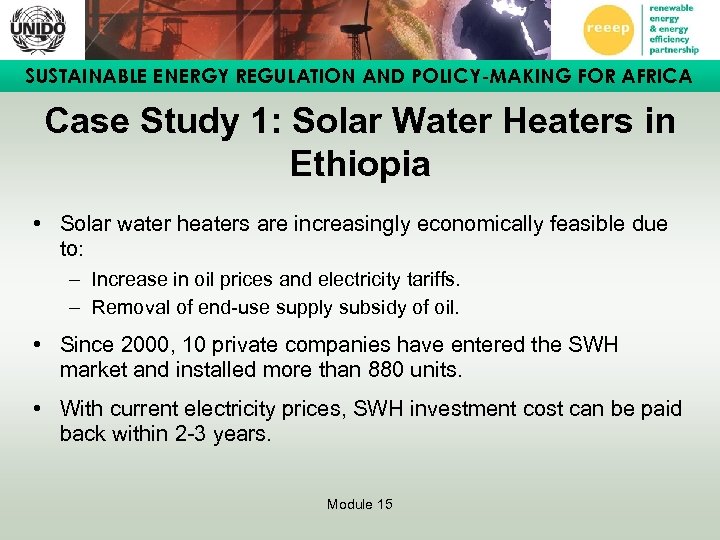 SUSTAINABLE ENERGY REGULATION AND POLICY-MAKING FOR AFRICA Case Study 1: Solar Water Heaters in
