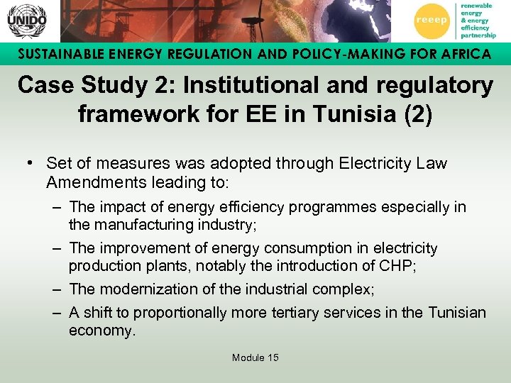 SUSTAINABLE ENERGY REGULATION AND POLICY-MAKING FOR AFRICA Case Study 2: Institutional and regulatory framework