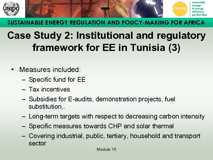 SUSTAINABLE ENERGY REGULATION AND POLICY-MAKING FOR AFRICA Case Study 2: Institutional and regulatory framework