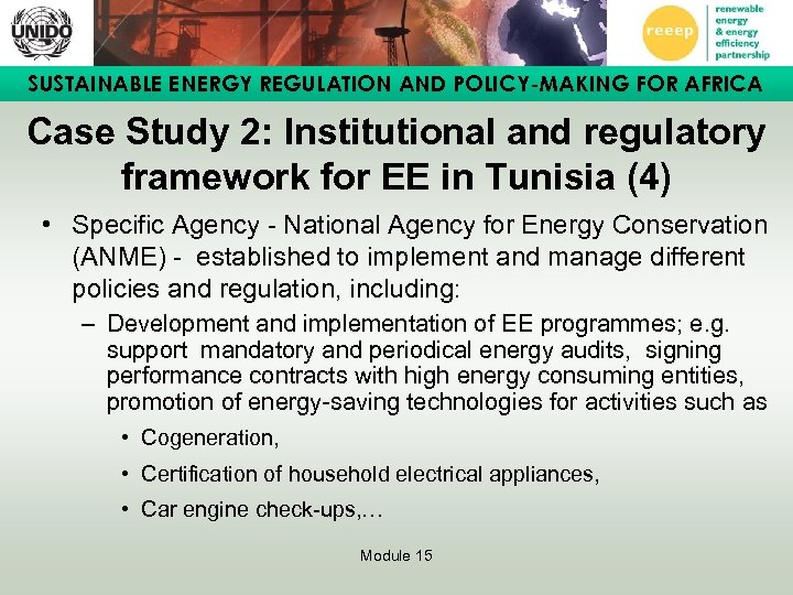 SUSTAINABLE ENERGY REGULATION AND POLICY-MAKING FOR AFRICA Case Study 2: Institutional and regulatory framework
