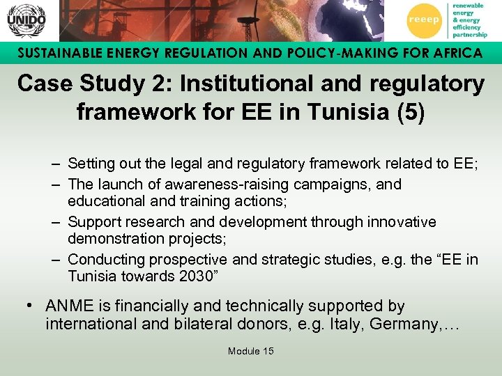 SUSTAINABLE ENERGY REGULATION AND POLICY-MAKING FOR AFRICA Case Study 2: Institutional and regulatory framework