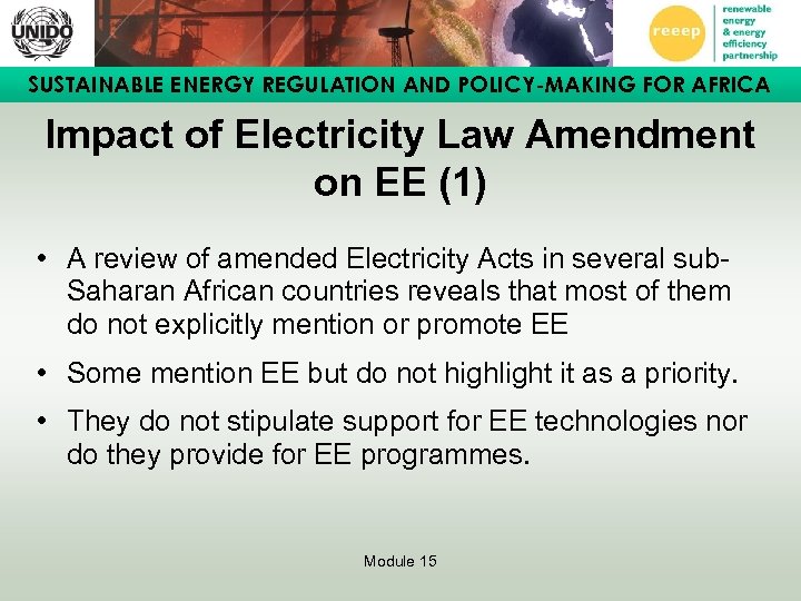 SUSTAINABLE ENERGY REGULATION AND POLICY-MAKING FOR AFRICA Impact of Electricity Law Amendment on EE