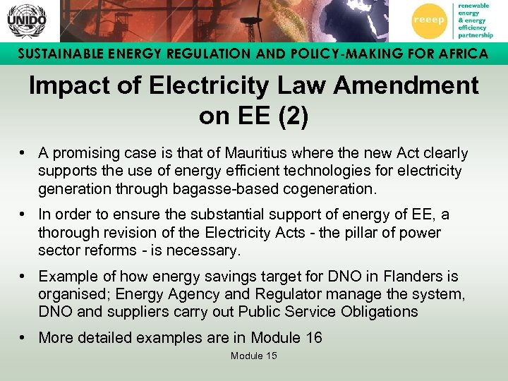 SUSTAINABLE ENERGY REGULATION AND POLICY-MAKING FOR AFRICA Impact of Electricity Law Amendment on EE