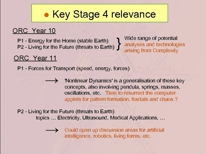 ● Key Stage 4 relevance ORC Year 10 P 1 - Energy for the