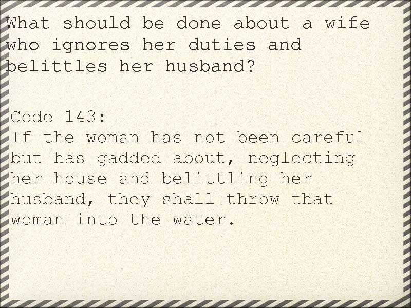 What should be done about a wife who ignores her duties and belittles her