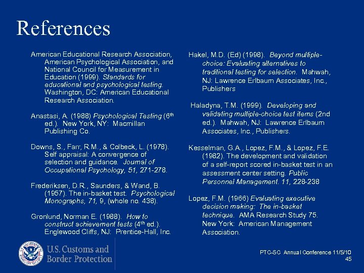 References American Educational Research Association, American Psychological Association, and National Council for Measurement in