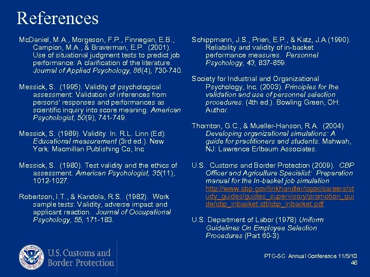 References Mc. Daniel, M. A. , Morgeson, F. P. , Finnegan, E. B. ,