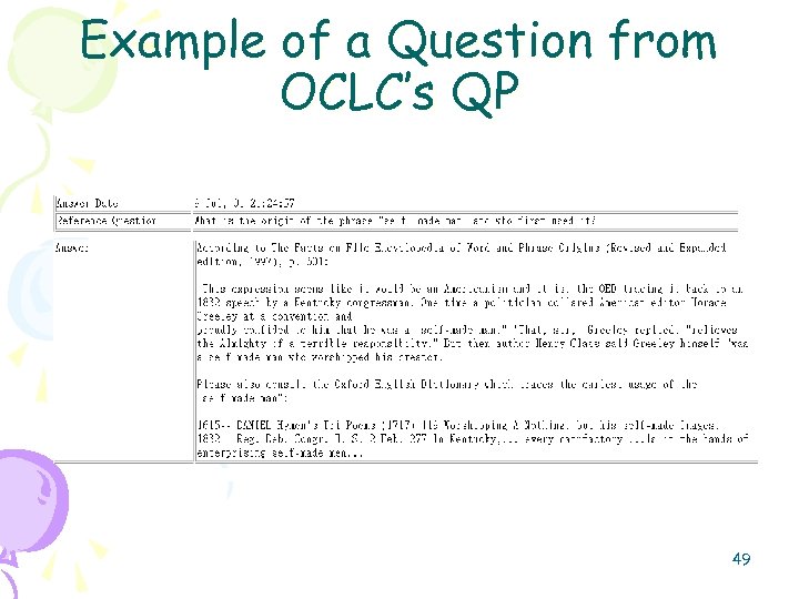 Example of a Question from OCLC’s QP 49 