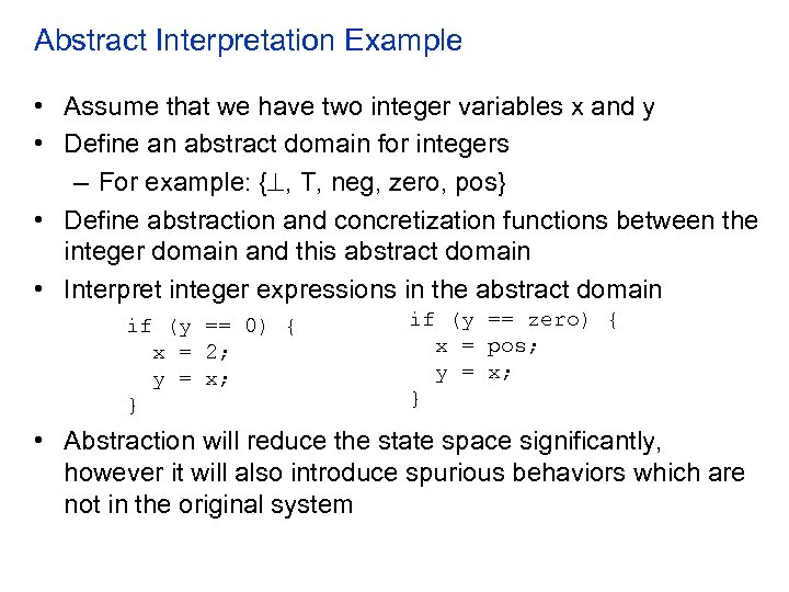 Abstract Interpretation Example • Assume that we have two integer variables x and y