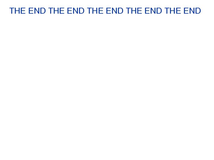 THE END THE END 