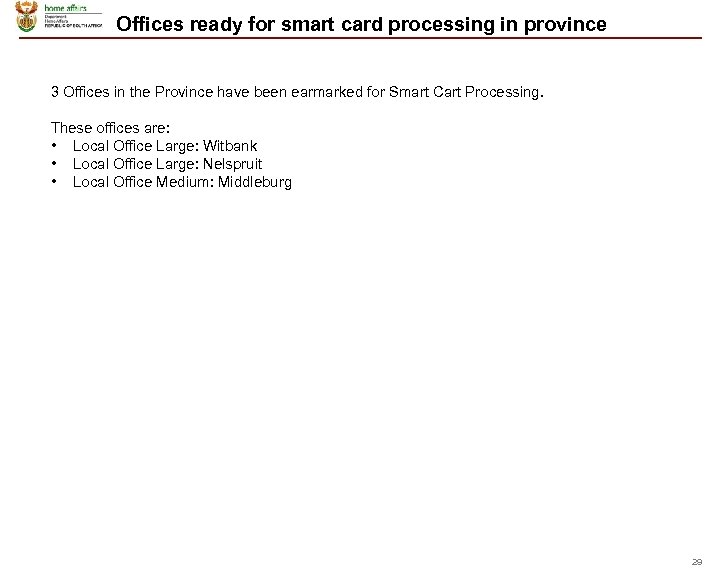 Offices ready for smart card processing in province 3 Offices in the Province have