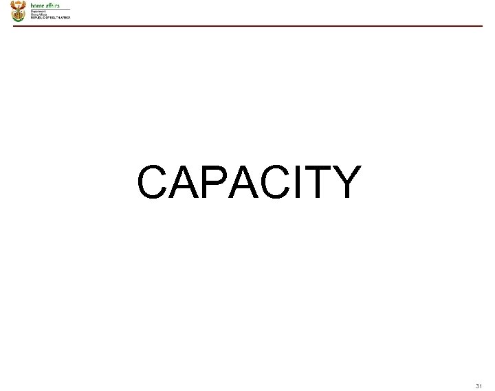CAPACITY 31 