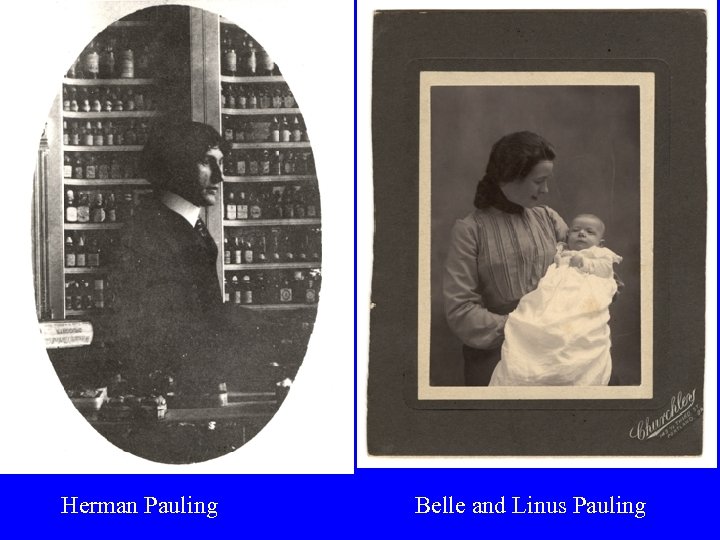Herman Pauling Belle and Linus Pauling 